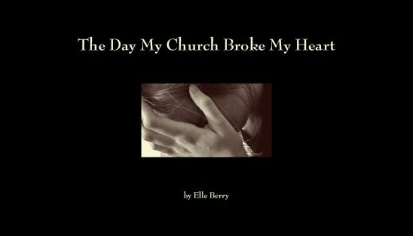 churchbrokemyheart