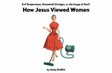 how-jesus-viewed-women