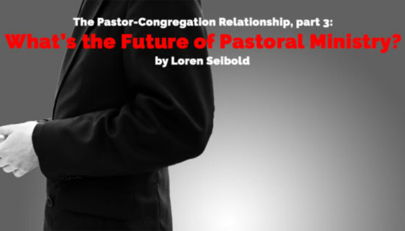 pastor-church-relationship-part-3