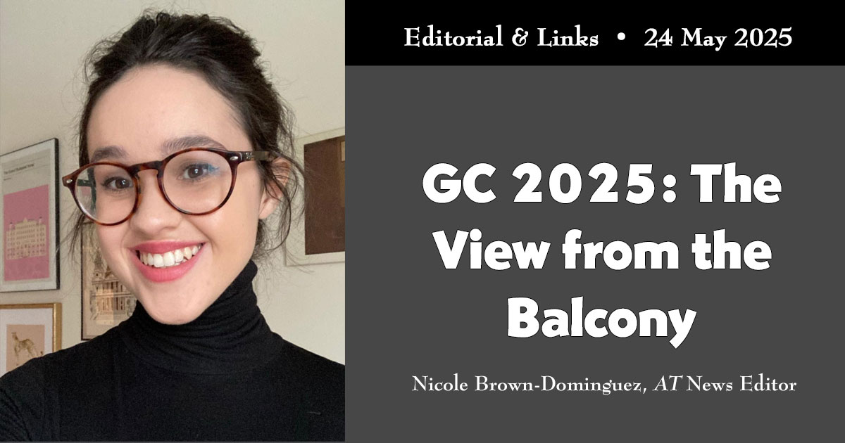 Editorial: GC2025 & the View from the Balcony