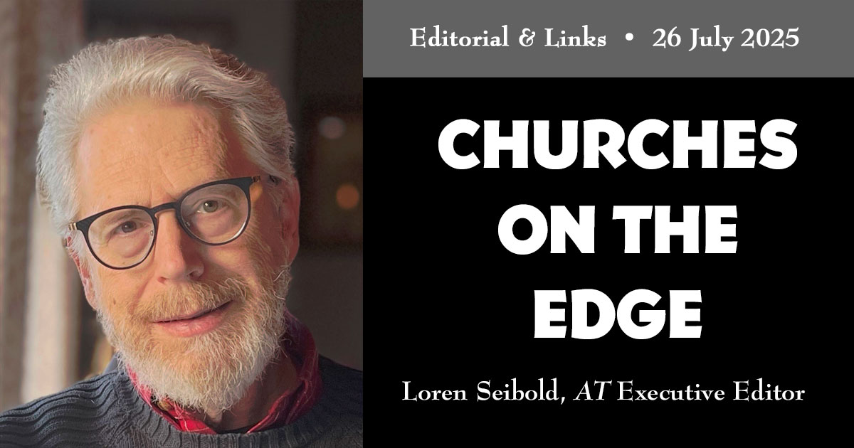 Editorial: Churches on the Edge of Survival